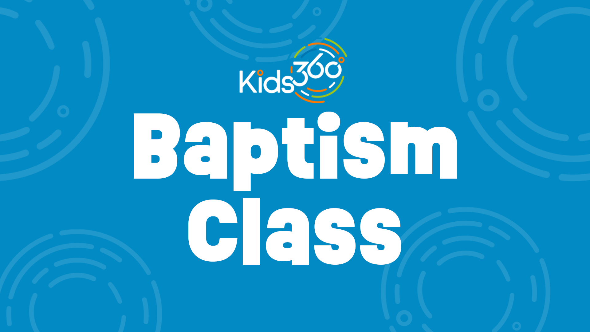 Kids Baptism Class
